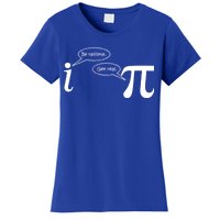 Be Rational Get Real Pi Math Women's T-Shirt