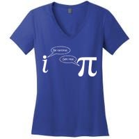 Be Rational Get Real Pi Math Women's V-Neck T-Shirt