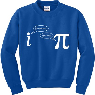 Be Rational Get Real Pi Math Kids Sweatshirt