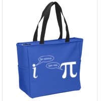 Be Rational Get Real Pi Math Zip Tote Bag