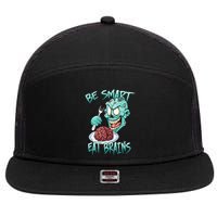 Be Smart Eat Brains 7 Panel Mesh Trucker Snapback Hat