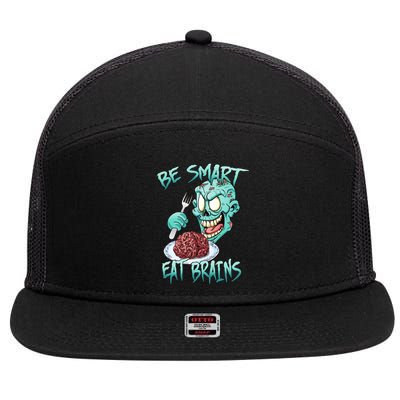 Be Smart Eat Brains 7 Panel Mesh Trucker Snapback Hat