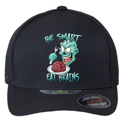 Be Smart Eat Brains Flexfit Unipanel Trucker Cap