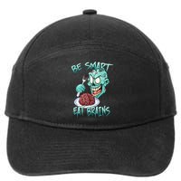 Be Smart Eat Brains 7-Panel Snapback Hat