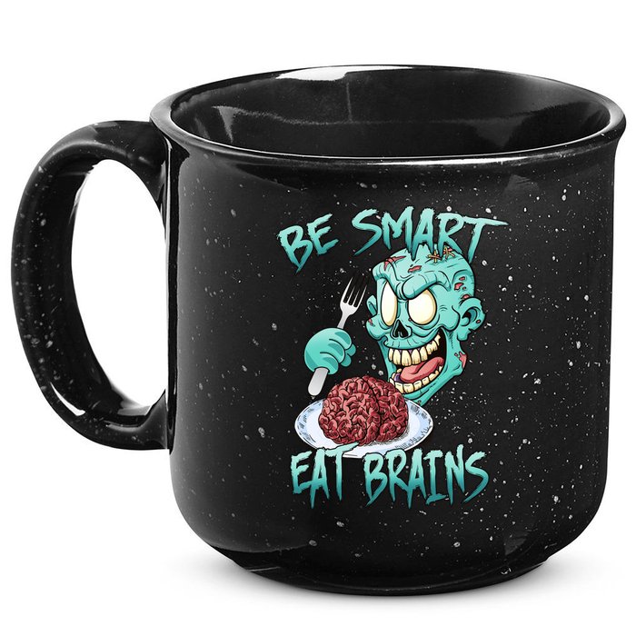 Be Smart Eat Brains 15oz Campfire Ceramic Mug