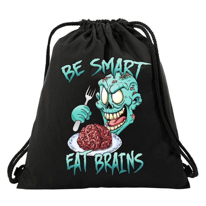 Be Smart Eat Brains Drawstring Bag