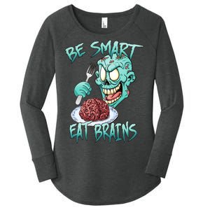 Be Smart Eat Brains Women's Perfect Tri Tunic Long Sleeve Shirt