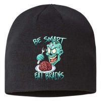 Be Smart Eat Brains Sustainable Beanie