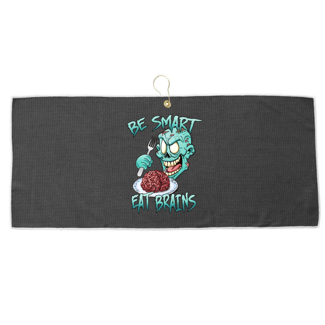 Be Smart Eat Brains Large Microfiber Waffle Golf Towel