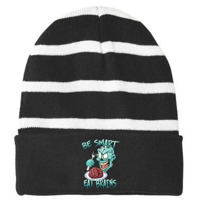 Be Smart Eat Brains Striped Beanie with Solid Band