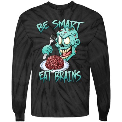 Be Smart Eat Brains Tie-Dye Long Sleeve Shirt