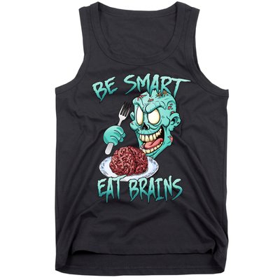 Be Smart Eat Brains Tank Top