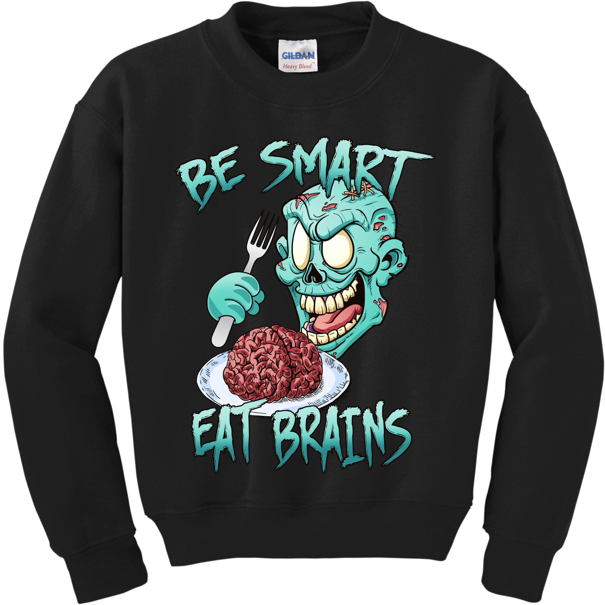 Be Smart Eat Brains Kids Sweatshirt
