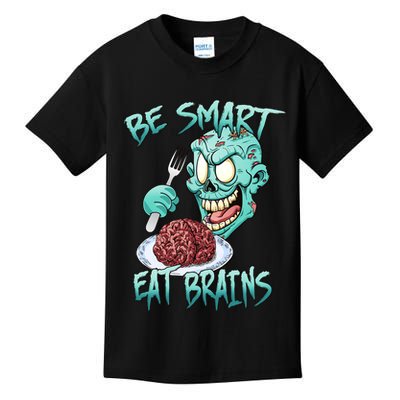 Be Smart Eat Brains Kids T-Shirt