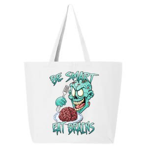 Be Smart Eat Brains 25L Jumbo Tote