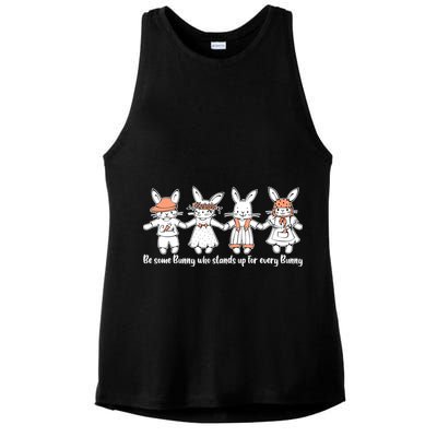 Be Some Bunny Who Stands Up For Some Bunny Ladies PosiCharge Tri-Blend Wicking Tank