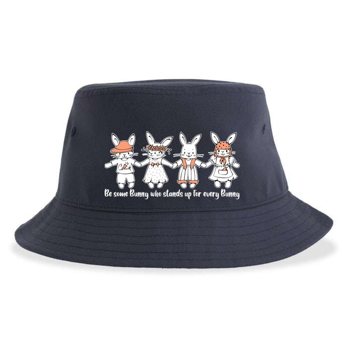 Be Some Bunny Who Stands Up For Some Bunny Sustainable Bucket Hat