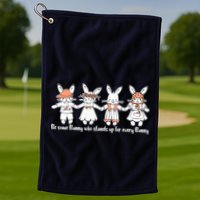 Be Some Bunny Who Stands Up For Some Bunny Golf Towel