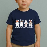 Be Some Bunny Who Stands Up For Some Bunny Toddler T-Shirt