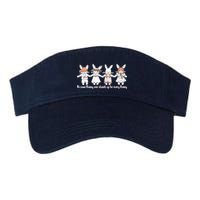 Be Some Bunny Who Stands Up For Some Bunny Visor
