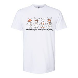 Be Some Bunny Who Stands Up For Some Bunny Softstyle CVC T-Shirt