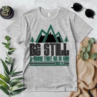 Be Still And Know That He Is God Premium T-Shirt