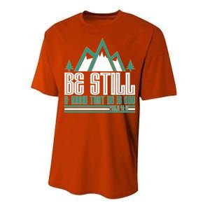 Be Still And Know That He Is God Performance Sprint T-Shirt