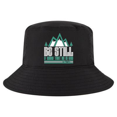 Be Still And Know That He Is God Cool Comfort Performance Bucket Hat