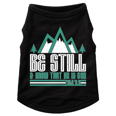 Be Still And Know That He Is God Doggie Tank