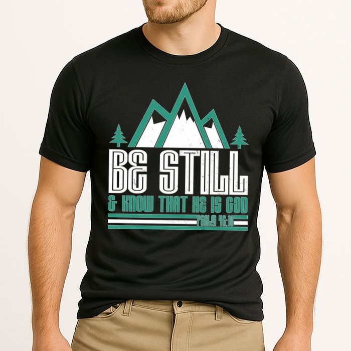 Be Still And Know That He Is God Performance Shirt