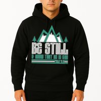 Be Still And Know That He Is God Hoodie
