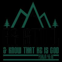 Be Still And Know That He Is God Mug
