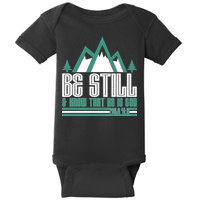 Be Still And Know That He Is God Baby Bodysuit
