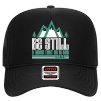 Be Still And Know That He Is God Trucker Hat