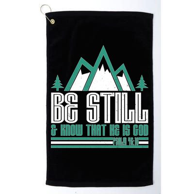 Be Still And Know That He Is God Golf Towel