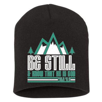 Be Still And Know That He Is God Short Acrylic Beanie
