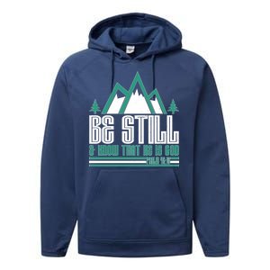 Be Still And Know That He Is God Performance Fleece Hoodie