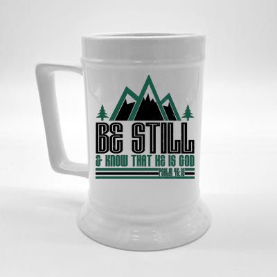 Be Still And Know That He Is God Beer Stein