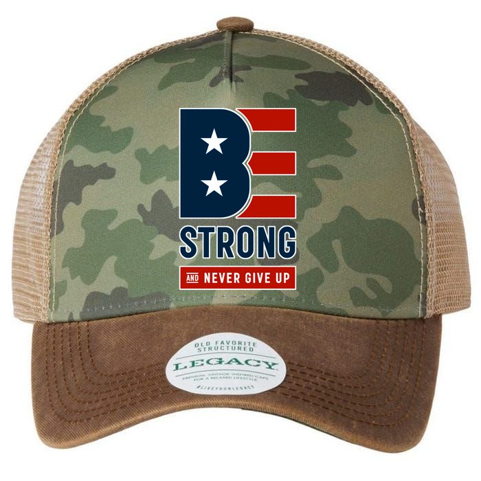 Be Strong And Never Give Up Legacy Tie Dye Trucker Hat