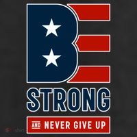 Be Strong And Never Give Up 11oz C Handle Ceramic Mug
