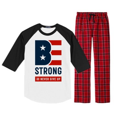 Be Strong And Never Give Up Raglan Sleeve Pajama Set