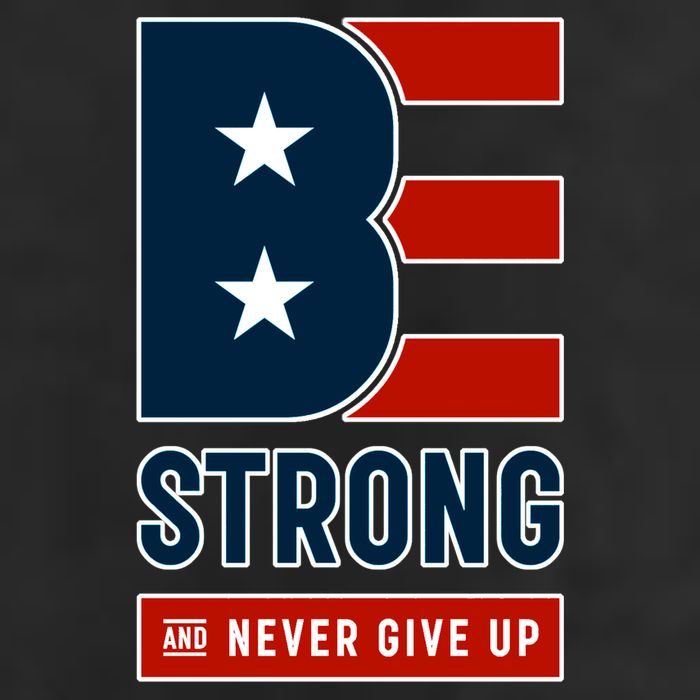 Be Strong And Never Give Up Tumbler