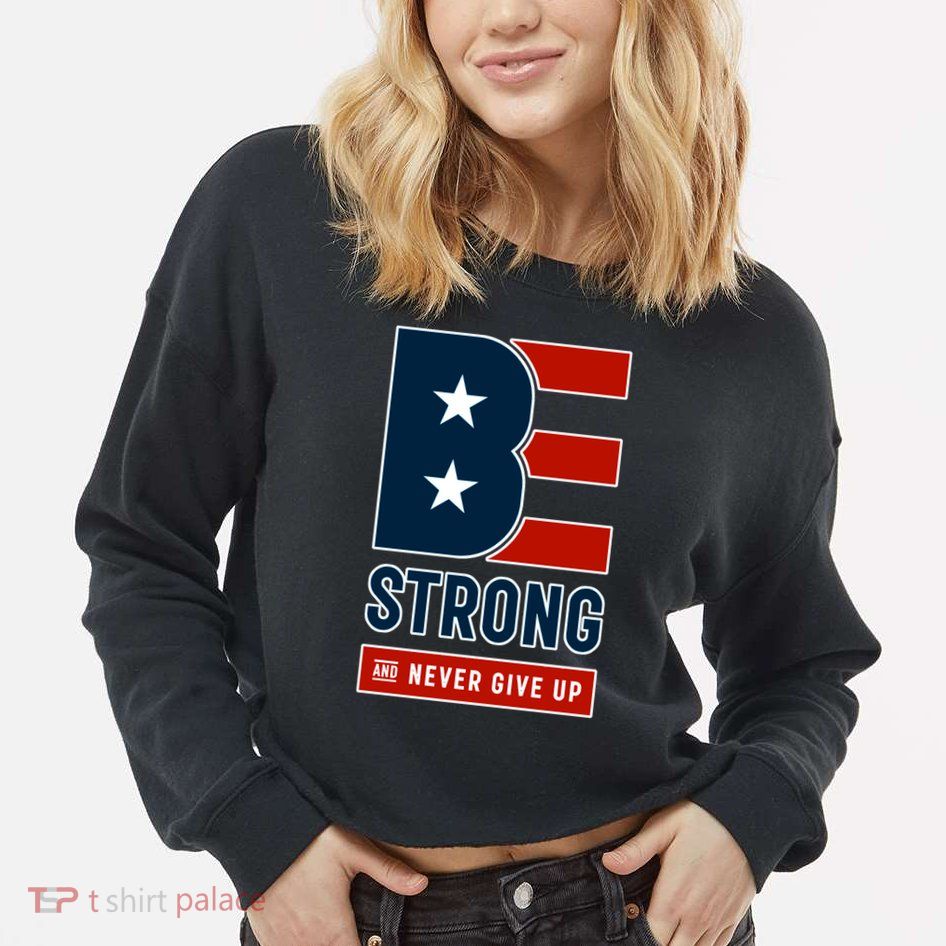 Be Strong And Never Give Up Cropped Pullover Crew