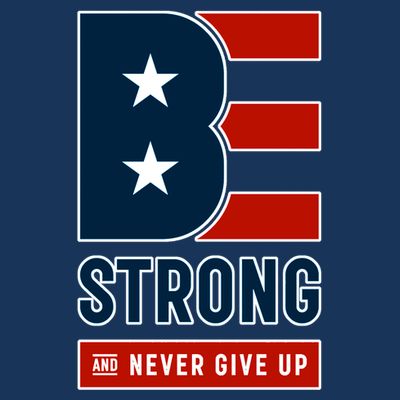 Be Strong And Never Give Up T-Shirt
