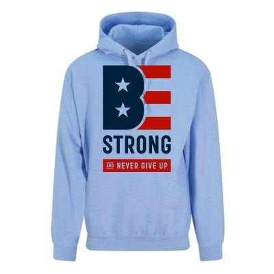 Be Strong And Never Give Up Unisex Surf Hoodie