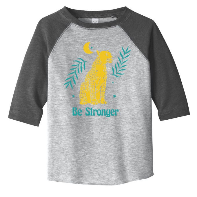 Be Stronger Tiger Toddler Fine Jersey T-Shirt