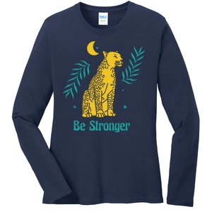 Be Stronger Tiger Ladies Long Sleeve Shirt