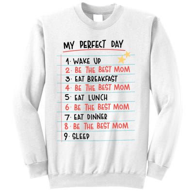 Be The Best Mom Life Routine Sweatshirt