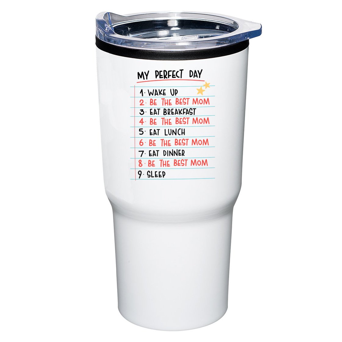 Be The Best Mom Life Routine Tumbler