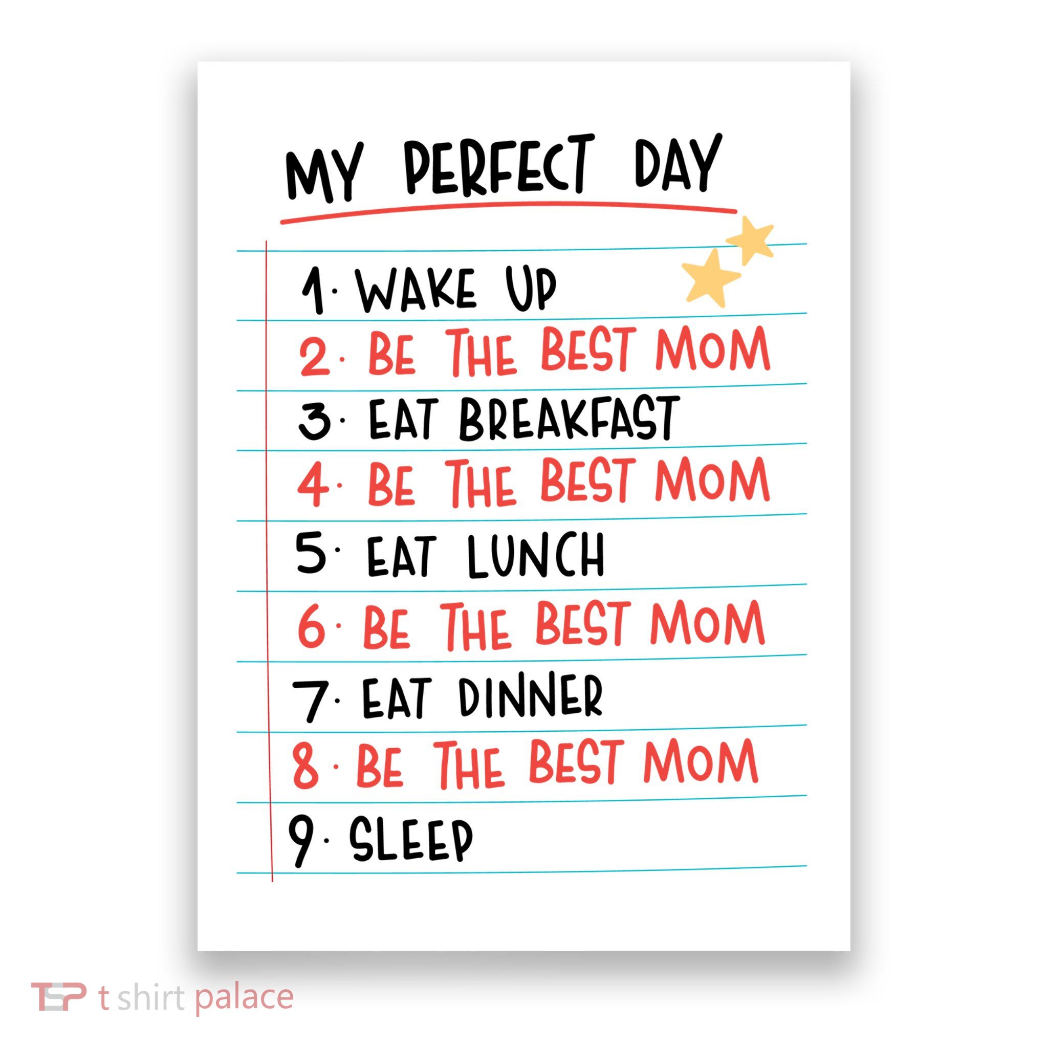 Be The Best Mom Life Routine Poster